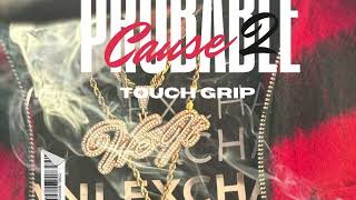 Touch grip  - she a keeper