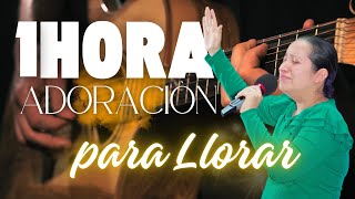 1 HORA EN COMPLETA ADORACIÓN PARA LLORAR EN EL ESPÍRITU | Nora Camargo