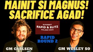 GANDA LABAN! AGGRESIVE MAGNUS VS SOLID WESLEY! Carlsen vs So! Superbet Poland 2023 Rapid Round 2