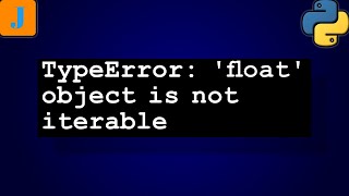 TypeError 'float' object is not iterable