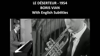 Le deserterur - Boris Vian - Live playing trumpet - English Subtitles -1954