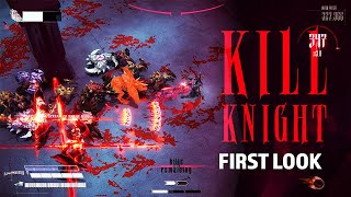 KILL KNIGHT: Brutal Tactical Twin-Stick Shooter // Gameplay \u0026 First Impressions