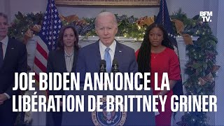 Brittney Griner libérée: le discours en intégralité de Joe Biden