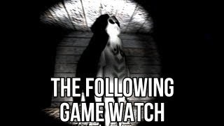 Scary Games - The Following/ Pretty Scary!
