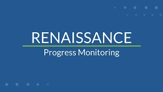 Progress Monitoring | Renaissance