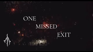 Aethyriem - One Missed Exit - Lyric Visual