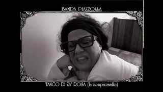 TANGO DI ZA' ROSA LA ZOMPACAVALLO di Banda Piazzolla