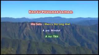 Mercy Ha Ling Awi :Kan lu phumnak Lairam