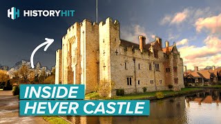 The Secrets Of Hever Castle: Home Of Anne Boleyn