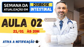 Aula 2: Produtos Gasosos Produzidos pela Disbiose: Quadro Clínico e Análise dos 4 Gases Expirados.