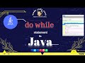 Java FOR BEGINNERS (2021) - Do while loop- do while PROGRAMMING TUTORIAL