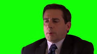 Michael Scott “I'm going through a little bit of a rough patch the whole year actually” green screen