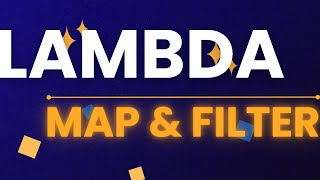 LAMBDA, MAP, AND FILTER - LEARN THEM ONCE AND FOR ALL! | Python