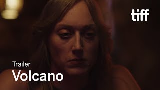 VOLCANO Trailer | TIFF 2019