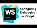 How to Configure JavaScript Debugger in WebStorm for Angular Apps