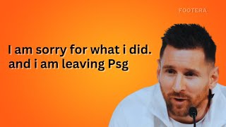 Messi apologized to PSG fans 😐 And Leaving Psg*|Footera #messi