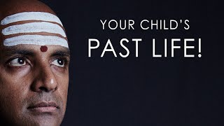Your child's past life