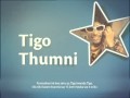 Tigo Thumni 5 sec