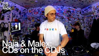 Naja \u0026 Malex: CDs on the CDJs @TheLotRadio  01-12-2025