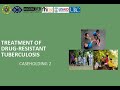 Module 6: DRTB Treatment Part 1