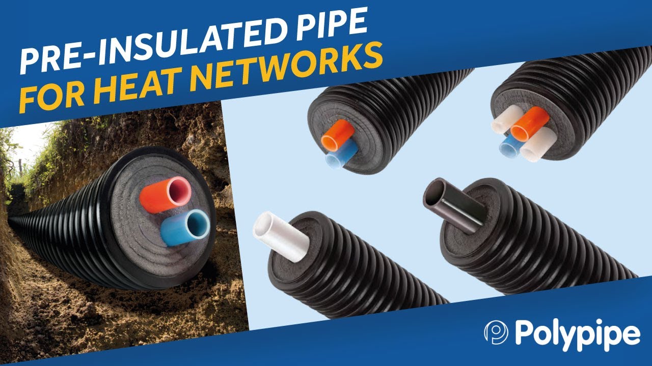 Pre-insulated Pipe For Heat Networks | Heating Homes Of The Future ...