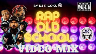 video MIX RAP OLD SCHOOL / by DJ RIGOKU /EMINEM, DMX ,COOLIO