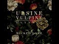 Ursine Vulpine / Annaca - Wicked Game