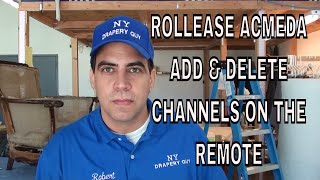 ROLLEASE ACMEDA PROGRAMMING - HOW TO ADD \u0026 DELETE CHANNELS ON THE REMOTE