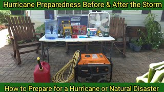 Hurricane Preparedness Before & After the Storm. How to Prepare for a Hurricane. What to Buy & Have.