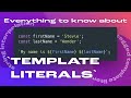 Template Literals in JavaScript: Everything to Know in 10 Minutes
