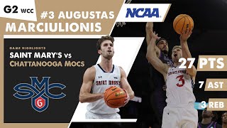 AUGUSTAS MARCIULIONIS game highlights Saint Mary's Gaels vs Chattanooga Mocs. G2 WCC Tournament NCAA