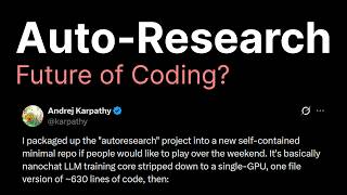 AutoResearch explained..