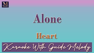 Alone - Karaoke With Guide Melody (Heart)