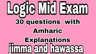 Logic Mid Exam Chapter 1 Based Questions Freshman Ethiopia Remedial By