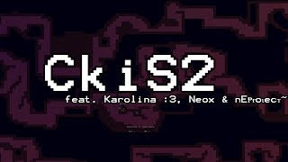 Teeworlds Gores ♠ CkiS2 [feat. Karolina :3, Neox \u0026 nE₱ɍoιecт~]