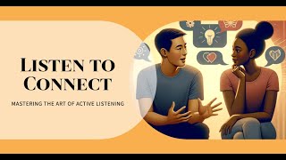 Active Listening: A Fundamental Social Skill for Effective Communication