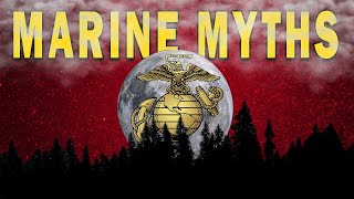 Most Common Myths in the Marine Corps | Marine Corps EXPOSED!!