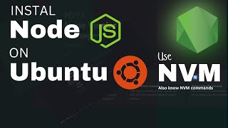 Install Node on Ubuntu (Using NVM) | Step-by-Step