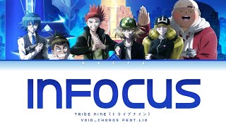 Tribe Nine (Ending) | Void_Chords feat. LIO - Infocus Lyrics_Kan/Rom/Eng)