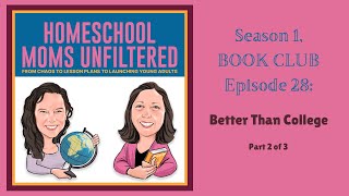 BOOK CLUB, Ep 28: Better Than College