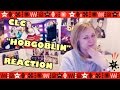 CLC "HOBGOBLIN" - REACTION