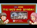 The Hajj and  Ziyarah || Basic Islamic Course For Kids || #92Campus