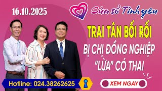 Nghe Cửa Sổ Tình Yêu Ngày 16/10/2025 | Tư Vấn Chuyên Thầm Kín | Đinh Đoàn, Hoàng Thúy Hải, Thành Văn
