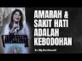 AMARAH & SAKIT HATI ADALAH KEBODOHAN | Ev. Elly Kurniawati | PD Victory Surabaya | 17 Sept 2024