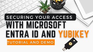 How to set up YubiKey for Microsoft Entra ID | Configure FIDO Keys in Entra ID
