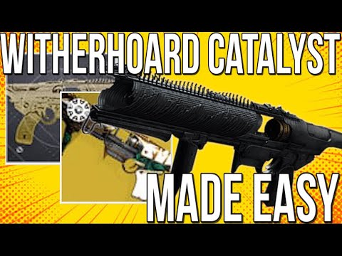 HOW TO GET WITHERHOARD CATALYST IN 2022!!! FAST & EASY BANK JOB CATALYST QUEST GUIDE! [DESTINY 2]