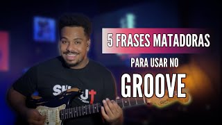 5 LICKS MATADORES PRA USAR NO GROOVE