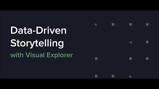 Data-Driven Storytelling with Visual Explorer
