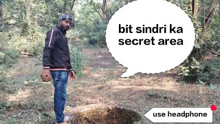 Bit sindri ka secret area | 101vlogs  #101vlogs #vlog