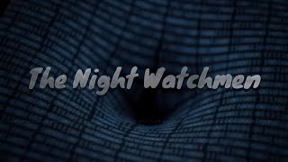 The Night Watchmen (with subtitles)